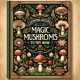 cooking recipes with magic mushrooms canada